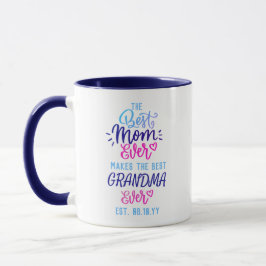 Die beste MAMA macht das beste Oma Personalisiert Tasse