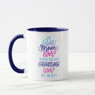 Die beste MAMA macht das beste Oma Personalisiert Tasse