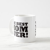 Die beste Mama überhaupt Kaffeetasse (Vorderseite Links)