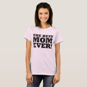Die beste Mama überhaupt T-Shirt (Vorne ganz)
