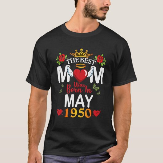 Die beste Mama wurde Geboren im Mai 1950 glücklich T-Shirt (Vorderseite)