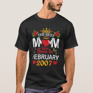 Die beste Mama wurde im Februar 2007 Happy Mothe G T-Shirt