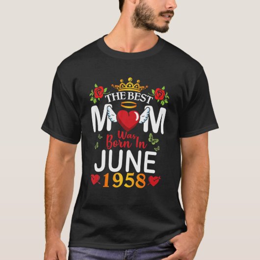Die beste Mama wurde im Juni 1958 Geboren Happy Mo T-Shirt (Vorderseite)