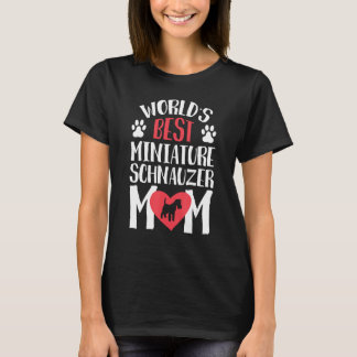 Die beste Miniaturschnauzer-Mama der Welt T-Shirt