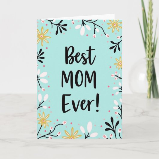 Die beste Mutter aller Zeiten Blumenmuster Karte (Vorderseite)