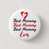die beste Mutter aller Zeiten Button (Vorderseite)