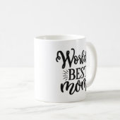 Die beste Mutter der Welt Kaffeetasse (VorderseiteRechts)