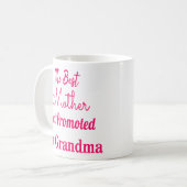 Die beste Mutter erhalten zur Großmutter gefördert Kaffeetasse (Vorderseite Links)