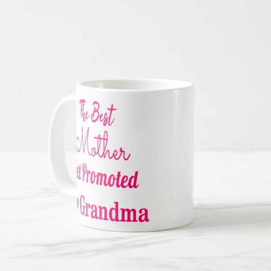 Die beste Mutter erhalten zur Großmutter gefördert Kaffeetasse (Vorderseite Links)