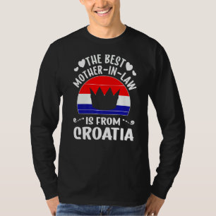 Die beste Mutter im Jura ist kroatische Mütter T-Shirt
