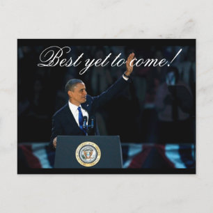 Die beste noch zu kommen OBAMA Historische Wiederw Postkarte