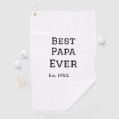 Die beste Papa aller Zeiten. Datum hinzufügen Name Golfhandtuch (Insitu)