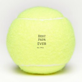 Die beste Papa aller Zeiten. Datum hinzufügen Name Tennisbälle