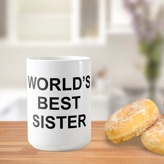 Die beste Schwester der Welt Kaffeetasse