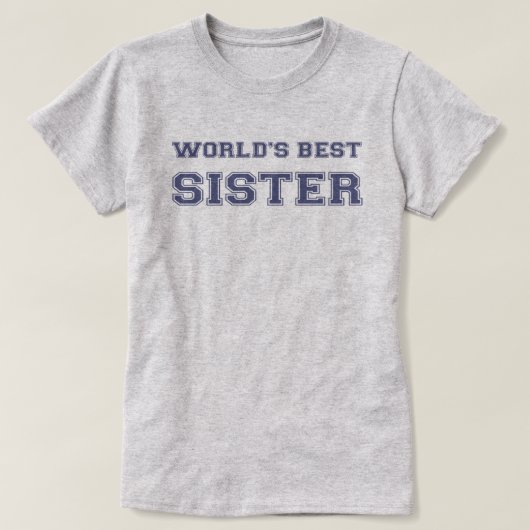 Die beste Schwester der Welt T-Shirt (Design vorne)