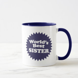 Die beste Schwester der Welt Tasse