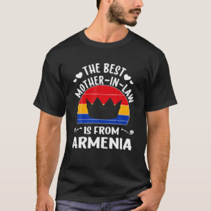 Die beste Schwiegermutter sind armenische Mütter a T-Shirt