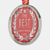 Die beste - Silbermedaille und die Rote Medaille Ornament Aus Metall (Links)