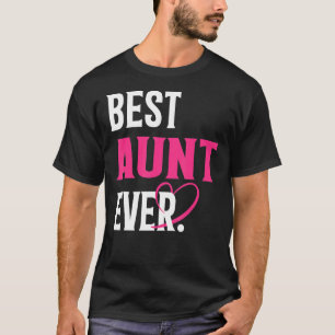 Die beste Tante je Muttertagsfrau T-Shirt