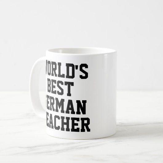 Die beste Tasse für Lehrer in der Welt (Vorderseite Links)