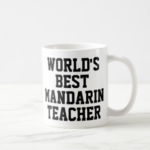 Die beste Tasse für Mandarin-Lehrer
