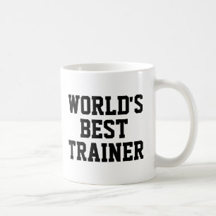 Die beste Tasse für Trainer der Welt