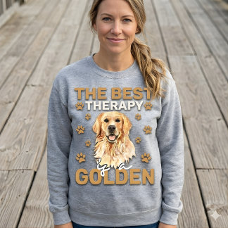 Die beste Therapie ist ein goldiger Hundeliebhaber Sweatshirt
