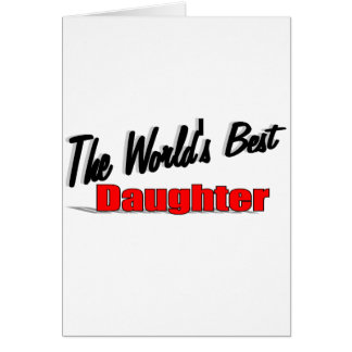 Die beste Tochter der Welt