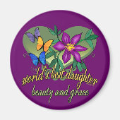 Die beste Töchterlichkeit der Welt Magnet (Vorne)