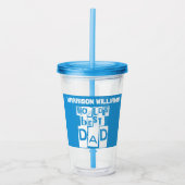 Die beste Vater der Welt Moderne Blau- und Weißtyp Acryltrinkbecher (Vorderseite)