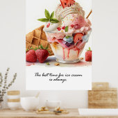 Die beste Zeit für Eis-Poster Poster (Küche)