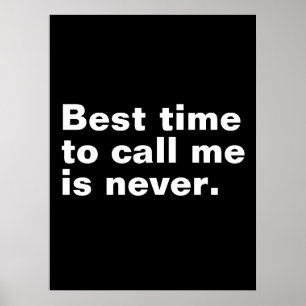 Die beste Zeit mich anzurufen ist nie lustig intro Poster