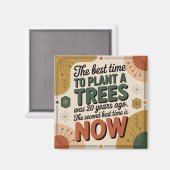 Die beste Zeit, um einen Baum zu pflanzen, war vor Magnet (Vorderseite/Rückseite)