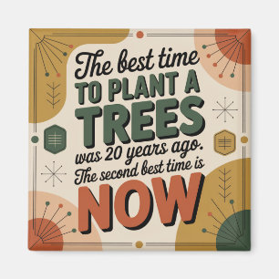 Die beste Zeit, um einen Baum zu pflanzen, war vor Magnet