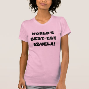 Die besten Abuela-Geschenke in Schwarz-Weiß T-Shirt
