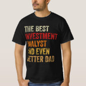 Die besten Anlageanalytiker und noch besser der Va T-Shirt (Vorderseite)