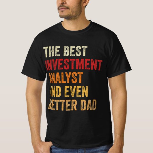 Die besten Anlageanalytiker und noch besser der Va T-Shirt (Vorderseite)