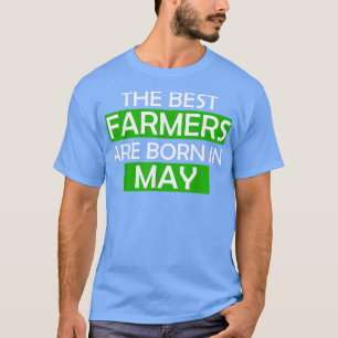 Die besten Bauer sind geboren im Mai Geburtstagsge T-Shirt