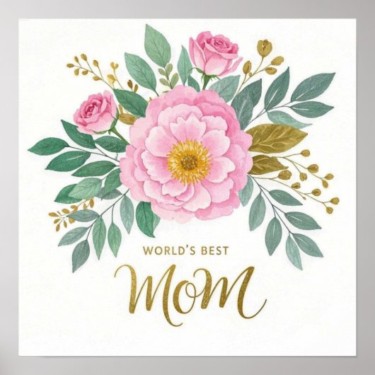 Die besten Blume der Welt für Mama Poster (Vorne)