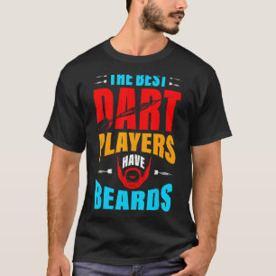 Die besten Dart-Spieler haben Bärte von Dart Pl T-Shirt