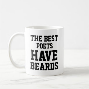 Die besten Dichter haben Bärte Kaffeetasse