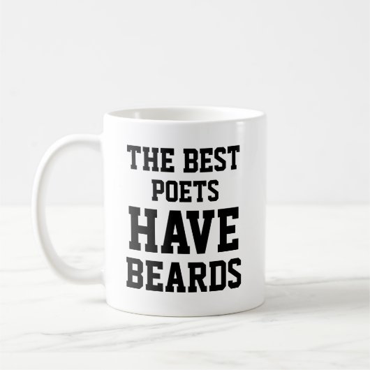 Die besten Dichter haben Bezeichnungen Kaffeetasse (Links)