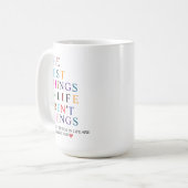 Die besten Dinge im Leben sind Freunde wie du! Kaffeetasse (Vorderseite Links)