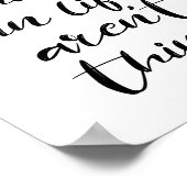 Die besten Dinge im Leben sind nicht Dinge Poster (Ecke)