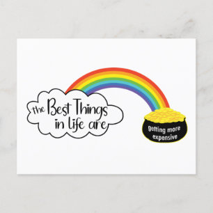 Die besten Dinge im Leben werden teurer Postkarte