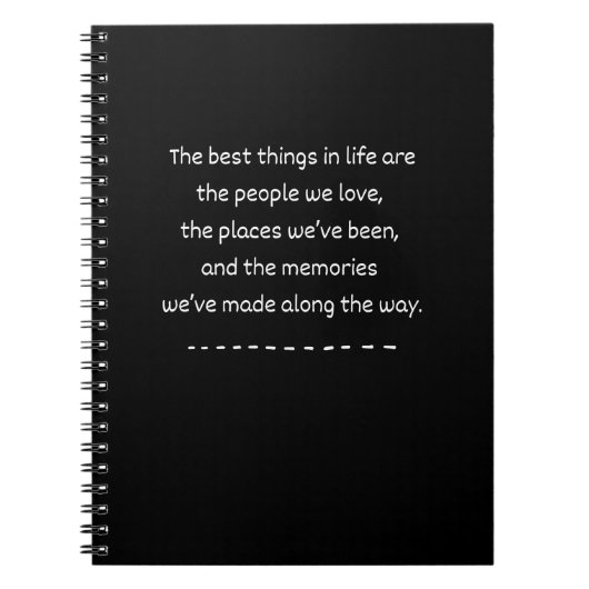 "Die besten Dinge im Leben" Zitat Spiral-Notebook Notizblock (Vorderseite)