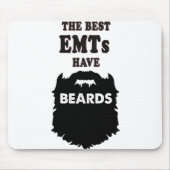 die besten EMT haben Bartgeschenk-Mann-T - Shirt Mousepad (Vorne)