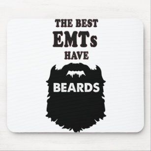 die besten EMT haben Bartgeschenk-Mann-T - Shirt Mousepad