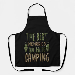 Die besten Erinnerungen sind Made-Camping Schürze