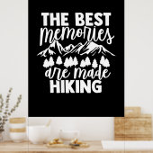 Die besten Erinnerungen sind Wandern Poster (Küche)